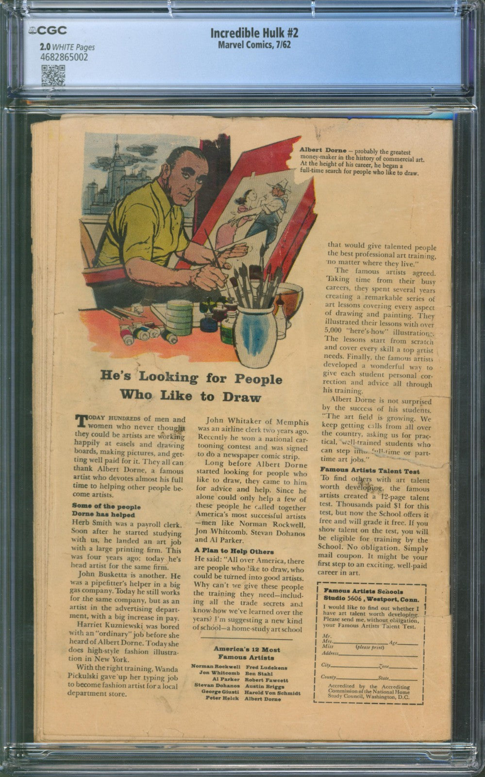 Incredible Hulk #2 CGC 2.0 Marvel Comics 1962 White Pages 1st Green Hulk