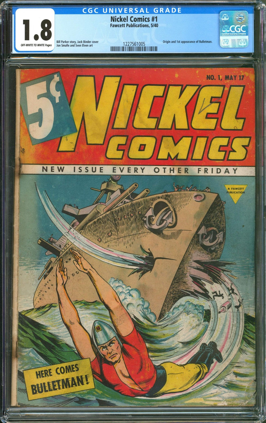 Nickel Comics #1 CGC 1.8 Fawcett 1940 Origin & 1st Appearance of Bulletman