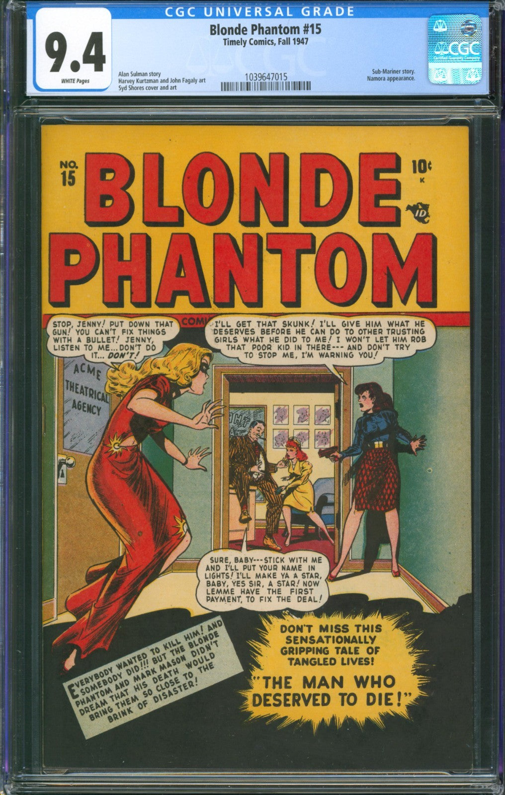 Blonde Phantom #15 CGC 9.4 Timely Comics 1947 White Pages Sub-Mariner & Namora